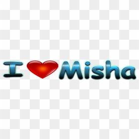 Misha Love Name Heart Design Png - Heart, Transparent Png - hart png