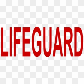 Lifeguard 278 Lifeguard R - Sign, HD Png Download - lifeguard png