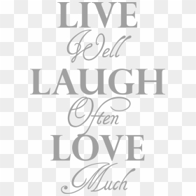 Thumb Image - Transparent Live Love Laugh Png, Png Download - live laugh love png