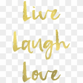 #sticker #lifelaughlove #live #laugh #love #schrift - Calligraphy, HD Png Download - live laugh love png