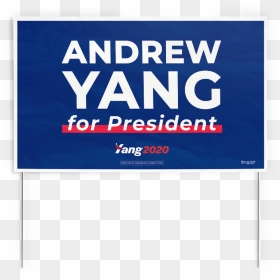 Andrew Yang Sign, HD Png Download - yard sign png