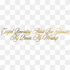 Calligraphy, HD Png Download - praise and worship png