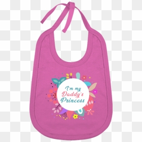 "i"m My Daddy"s Little Princess - Active Tank, HD Png Download - baby bib png