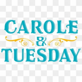 Carole And Tuesday Title, HD Png Download - tuesday png