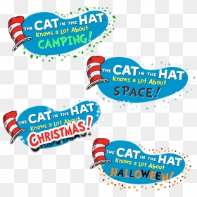 The Cat In The Hat Knows A Lot About - Cat In The Hat Camping, HD Png Download - dr seuss hat png