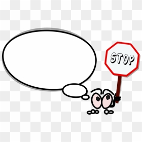 Speech Bubble Holding Stop Sign Vector Graphics, HD Png Download - speech bubble png cute