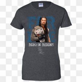 T-shirt, HD Png Download - wwe roman reigns png