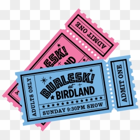 Burlesk Tix V2 - Parallel, HD Png Download - admit one png
