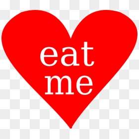 Eat Me Small Png - Happy Valentines Day Free, Transparent Png - wakemeup.png