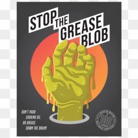Stop The Grease Blob, HD Png Download - grease png
