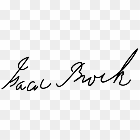 Sir Isaac Brock Signature, HD Png Download - brock png