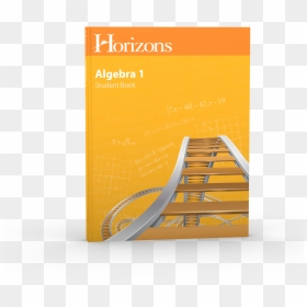 Horizons Algebra I Student Book - Algebra, HD Png Download - algebra png