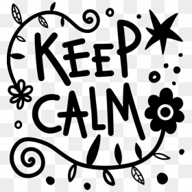 Keep Calm, HD Png Download - keep calm png