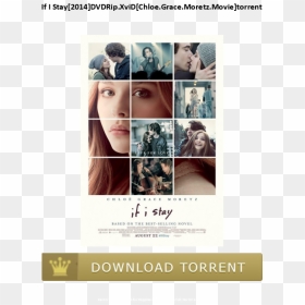 If I Stay Film Poster, HD Png Download - chloe moretz png
