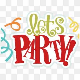 Party Time Cliparts - Party Time Png, Transparent Png - party time png