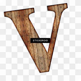 Wooden Capital Letter V - Plank, HD Png Download - wood plank sign png