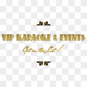 Vip Karaoke & Events - Calligraphy, HD Png Download - karaoke night png