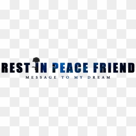 Green Life, HD Png Download - rest in peace png