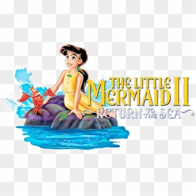 Little Mermaid Ii Return To The Sea Title , Png Download - Little Mermaid 2 Full Movie, Transparent Png - little mermaid logo png