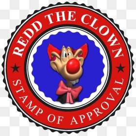Redd The Clown Stamp Of Approval, HD Png Download - stamp of approval png