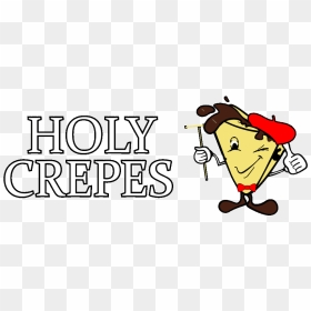Welcome To The Holy Crepes Food Truck - Cartoon, HD Png Download - crepe png