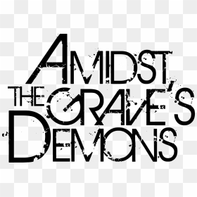 Amidst The Grave"s Demons Logo - Amidst Logo, HD Png Download - demons png