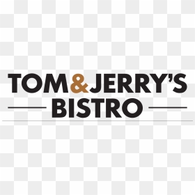 Tom & Jerry"s Bistro - Tom And Jerry's Bistro Logo, HD Png Download - tom and jerry logo png