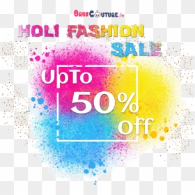 Holi Fashion Sale Up To 50% Off - Graphic Design, HD Png Download - upto 50 off png