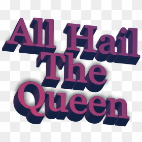 All Hail The Queen Clip Art, HD Png Download - hail png