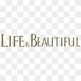 Life Is Beautiful, HD Png Download - beautiful png images