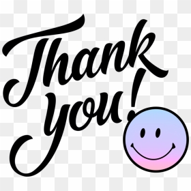 Inquiry Sent Thank You Smiley Face Confirmation - Thank You With Smiley, HD Png Download - thank you smiley png