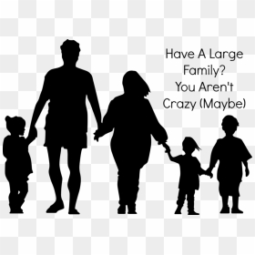 Have A Large Family Your Are - Drawings Of Family Holding Hands, HD Png Download - crazy person png