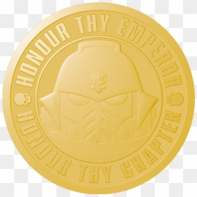 Nottingham Space Marine Honour Thy Emperor - Coin, HD Png Download - space marine png