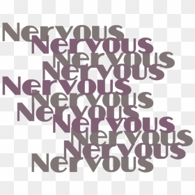 Nervous, HD Png Download - nervous png