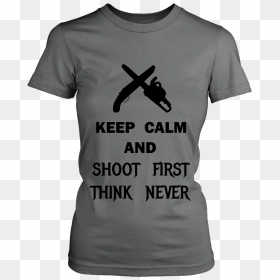 Shoot First Think Never Ash Williams, HD Png Download - ash williams png