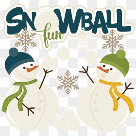 Snowball Fun Svg Snow Svg Files For Scrapbooking Winter - The National Museum Of Art, Osaka, HD Png Download - snow ball png