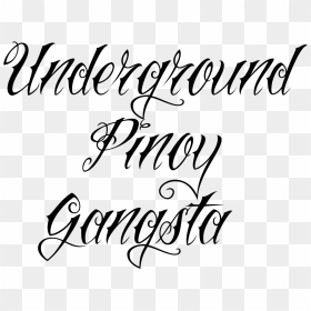 Gangster Tattoo Png - Calligraphy, Transparent Png - gangsta png
