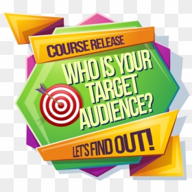 Take Some Time To Design Your Target Audience To Your, HD Png Download - target audience png