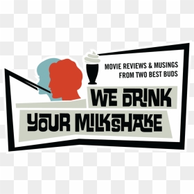 We Drink Your Milkshake - Gelato, HD Png Download - toho logo png