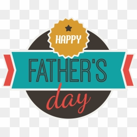 Happy Fathers Day 2 No Background - Happy Fathers Day Png, Transparent Png - dia del padre png