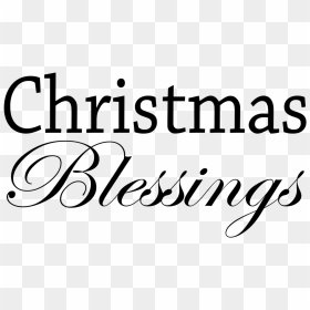 Library Of Christmas Blessings Png Freeuse Stock Png - Calligraphy, Transparent Png - blessed png