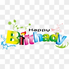 Happy Birthday To You Font - Transparent Birthday Text Png, Png Download - happy birthday png transparent