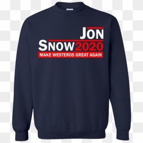 Got Jon Snow For President 2020 T-shirt, Hoodie, Tank - Friends Tv Show Sweater, HD Png Download - john snow png
