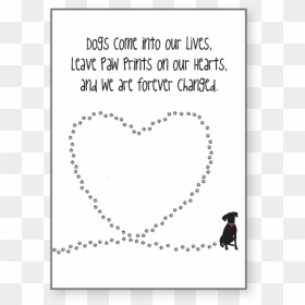 Dogs Come Into Our Lives"  Class= - Heart, HD Png Download - dog prints png