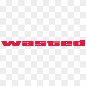 Wasted - Johnson & Johnson Consumer Nv, HD Png Download - gta 5 wasted png