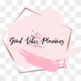 Good Vibes Png, Transparent Png - good vibes png