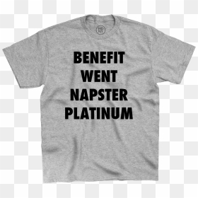 Certified Badass Shirt , Png Download, Transparent Png - napster png