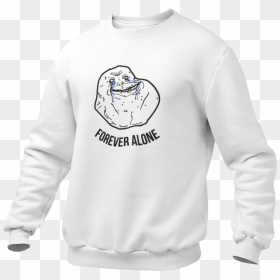 Sweater, HD Png Download - forever alone meme png