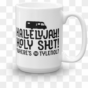 Hallelujah Where"s The Tylenol Christmas Vacation Mug - Beer Stein, HD Png Download - tylenol png