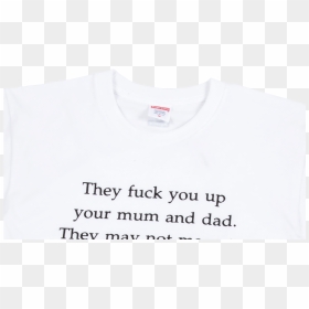 Supreme They F*ck You Up Tee L White Su1080 , Png Download - Sweater, Transparent Png - white tee png